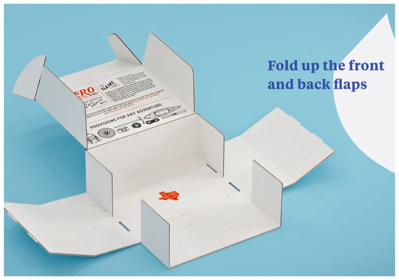 Fold up the front and back flaps